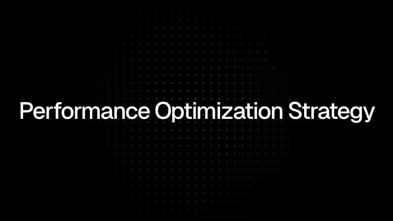 Performance optimization strategy for 2023